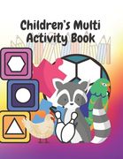 Children's Multi Activity Book: Colouring & Games (en Inglés)