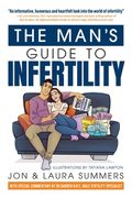 The Man's Guide to Infertility (en Inglés)