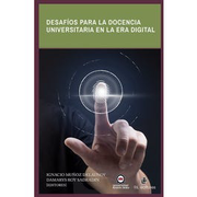 Desafios Para la Docencia Universitaria en la era Digital