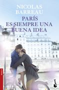 París es Siempre una Buena Idea (in Spanish)