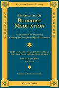 the essentials of buddhist meditation (en Inglés)