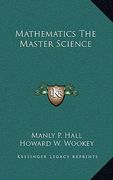 mathematics the master science (en Inglés)