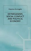 Keynesianism, Social Conflict and Political Economy (en Inglés)
