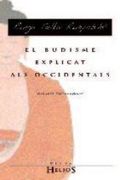 El budisme explicat als occidentals (Helios)