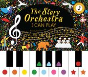 The Story Orchestra: I can Play (Vol 1): Learn 8 Easy Pieces of Classical Music! (Volume 7) (The Story Orchestra, 7) (en Inglés)