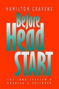 before head start: the iowa station and america's children (en Inglés)