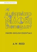 Illustrated Māori Dictionary (en Inglés)