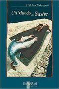 Un Mundo de Sastre