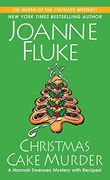 Christmas Cake Murder (a Hannah Swensen Mystery) 