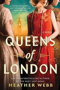 Queens of London: A Novel [Soft Cover ] 