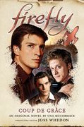 Coup de Grâce: Firefly (en Inglés)