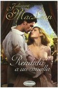 Rendida a un canalla (Herederas americanas 6) (in Spanish)