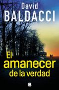 El Amanecer de la Verdad (Serie Atlee Pine 3) (in Spanish)