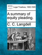 a summary of equity pleading. (en Inglés)
