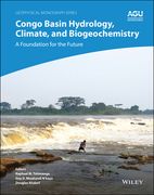 Congo Basin Hydrology, Climate, and Biogeochemistry: A Foundation for the Future (en Inglés)