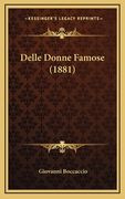 Delle Donne Famose (1881) (en Italiano)