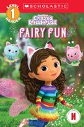 Gabby's Dollhouse: Fairy fun (Scholastic Reader, Level 1) de Scholastic(Scholastic bk Services)