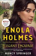 Enola Holmes and the Elegant Escapade (Enola Holmes, 8) (en Inglés)