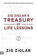 Zig Ziglar's Treasury of Life Lessons (an Official Nightingale-Conant Publication) (en Inglés)