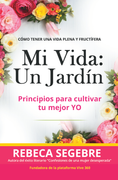 Mi vida un jardín