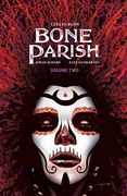 Bone Parish Vol. 2 (2) (en Inglés)