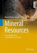 Mineral Resources: From Exploration to Sustainability Assessment (en Inglés)
