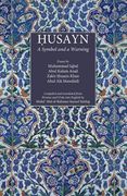 Husayn: A Symbol and a Warning (en Inglés)