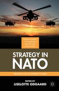 Strategy in NATO: Preparing for an Imperfect World (en Inglés)
