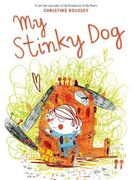 My Stinky Dog (en Inglés)