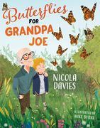 Butterflies for Grandpa Joe (en Inglés)