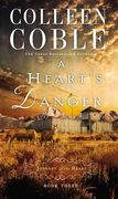 A Heart's Danger (A Journey of the Heart) (en Inglés)