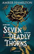Seven Deadly Thorns. the irresistible enemies-to-lovers romantasy (en Inglés)
