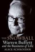 The Snowball: Warren Buffett and the Business of Life [Roughtcut Edition] 