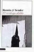 El verdugo afable - RAMON J. SENDER - Ediciones Destino