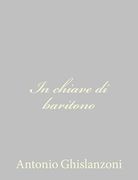 In chiave di baritono (en Italiano)