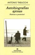 Autobiografias Ajenas: Poeticas A Posteriori (in Spanish)