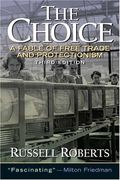 The Choice: A Fable of Free Trade and Protection 