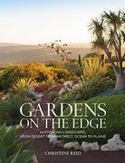 Gardens on the Edge: A Journey Through Australian Landscapes (en Inglés)