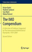 The imo Compendium: A Collection of Problems Suggested for the International Mathematical Olympiads: 1959-2009 Second Edition (Problem Books in Mathematics) (en Inglés)