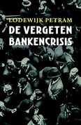 De Vergeten Bankencrisis (en Dutch)