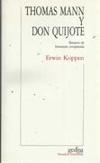 Thomas Mann Y Don Quijote