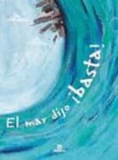 El mar Dijo¡ Basta!