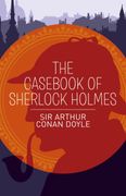 The Casebook of Sherlock Holmes (en Inglés)