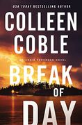 Break of day (an Annie Pederson Novel) (en Inglés)