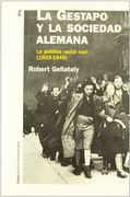 La Gestapo y la Sociedad Alemana