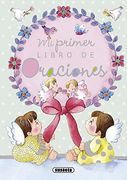 Mi Libro De Oraciones (Pequeños Cristianos)