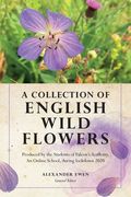 A Collection of English Wild Flowers (en Inglés)