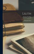 Lilith: A Dramatic Poem (en Inglés)