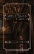 What's Wrong with the World (en Inglés)