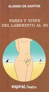 Pares y Nines; Del Laberinto al Treinta